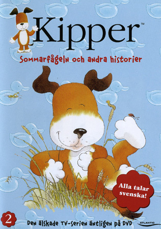 Kipper Volym 2 - Sommarfågeln Och Andra Historier