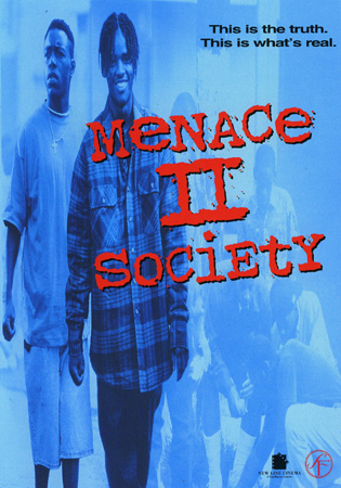 Menace II Society