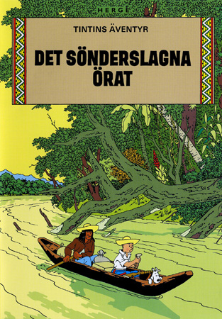 Tintin 4 - Det Sönderslagna Örat