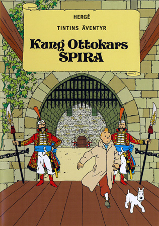 Tintin 6 - Kung Ottokars Spira