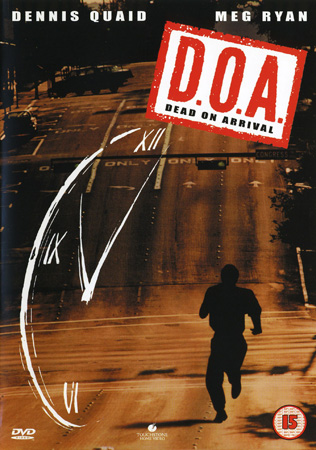 D.O.A. Dead On Arrival