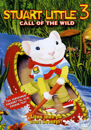Stuart Little 3 - Call of the Wild