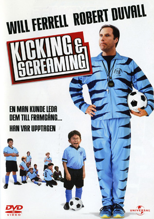 Kicking And Screaming