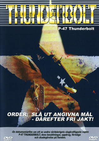 Thunderbolt P-47 Thunderbolt