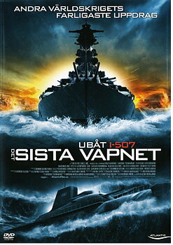 Ubåt I-507 - Det Sista Vapnet