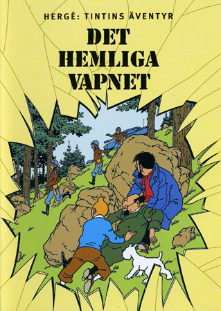 Tintin 16 - Det Hemliga Vapnet