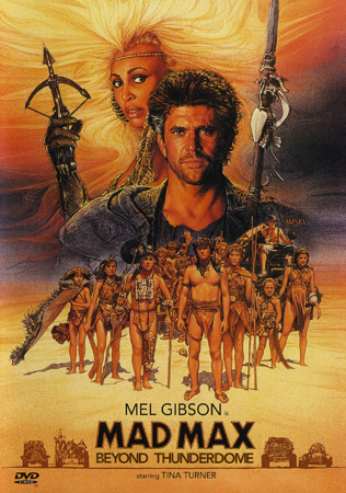 Mad Max 3 - Beyond Thunderdome