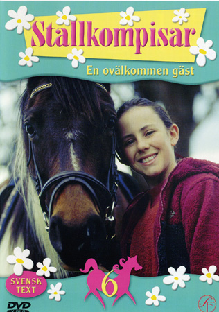 Stallkompisar 6 - En Ovälkommen Gäst