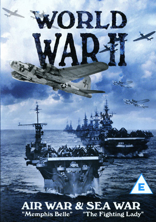 World War II - Airwar & Seawar (Memphis Belle & The Fighting Lady)