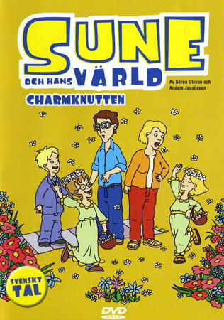 Sune Och Hans Värld - Charmknutten