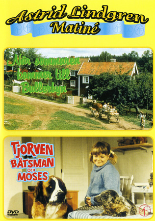 När Sommaren Kommer Till Bullerbyn/Tjorven Båtsman Och Moses