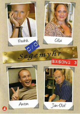 C/O Segemyhr - Säsong 3
