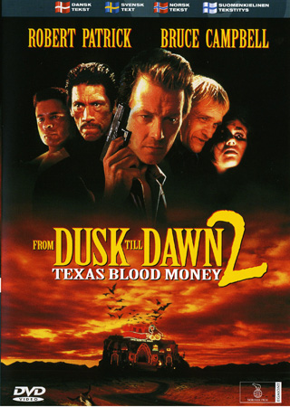 From Dusk Till Dawn 2 - Texas Blood Money