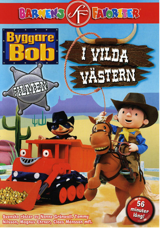 Byggare Bob - I Vilda Västern