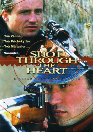 Shot Trough the Heart