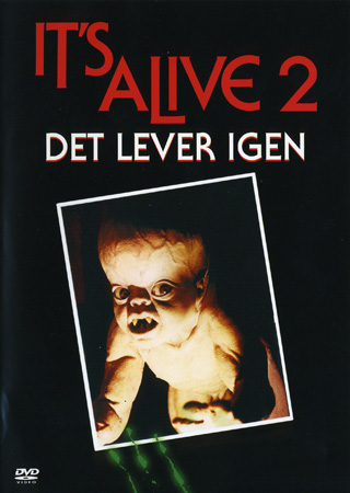 It's Alive 2