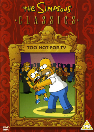 Simpsons - Too Hot For TV