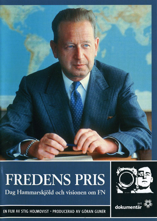 Fredens Pris - Dag Hammarskjöld Och Visionen Om FN