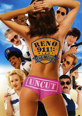 Reno 911!: Miami Uncut