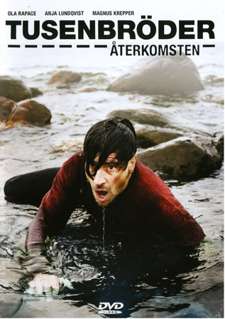 Tusenbröder - Återkomsten