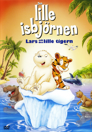 Den Lille Isbjörnen - Lars Och Den Lilla Tigern