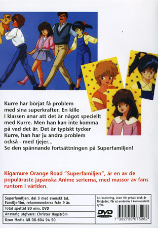 Orange Road - Superfamiljen - Del 3 - 2