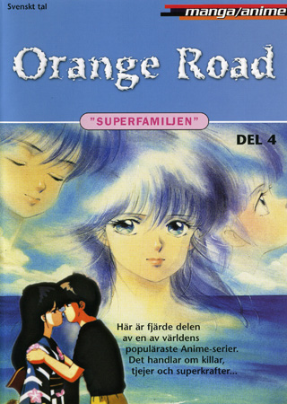 Orange Road - Superfamiljen - Del 4