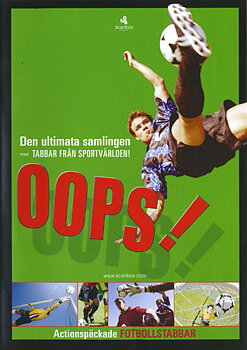 Oops! - Actionspäckade Fotbollstabbar