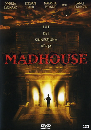 Madhouse