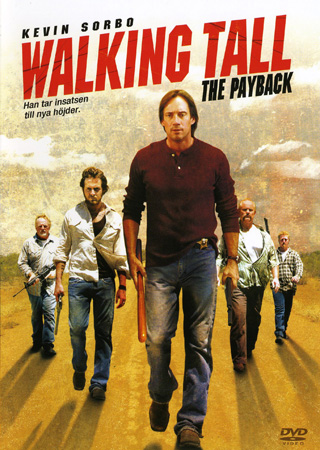 Walking Tall - The Payback