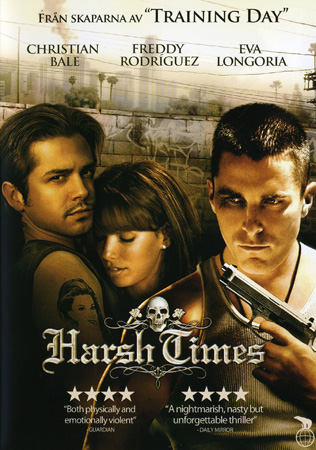 Harsh Times