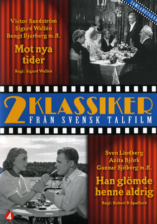 Mot Nya Tider / Han Glömde Henne Aldrig