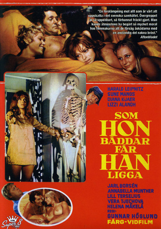 Som Hon Bäddar Får Han Ligga