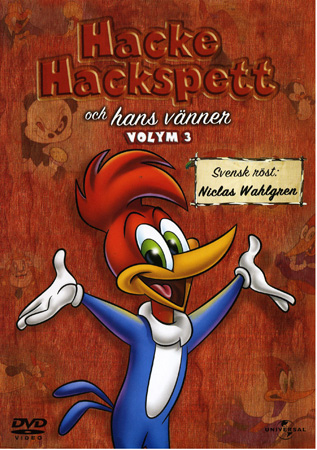 Hacke Hackspett Och Hans Vänner - Volym 3
