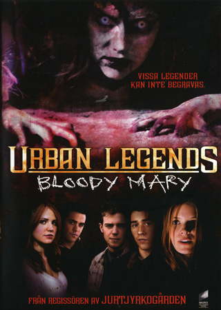 Urban Legends Bloody Mary