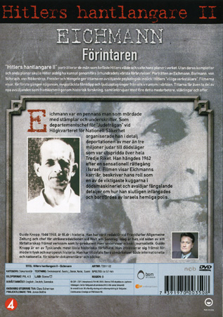 Hitlers Hantlangare - Eichmann - 2