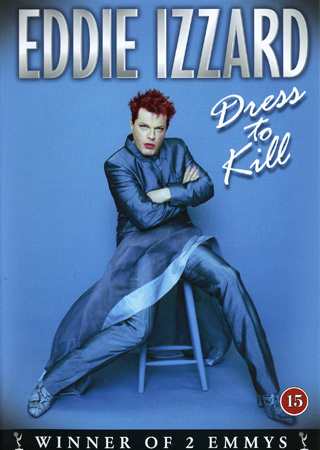 Eddie Izzard - Dress To Kill
