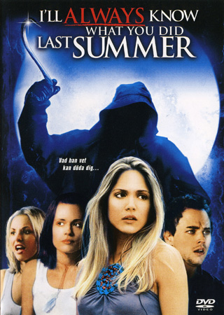 I'll Always Know What You Did Last Summer