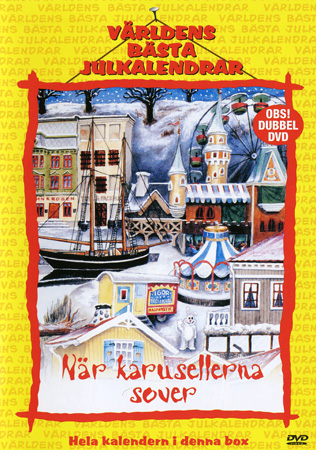 När Karusellerna Sover - Världens Bästa Julkalendrar