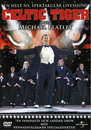Celtic Tiger Med Michael Flatley