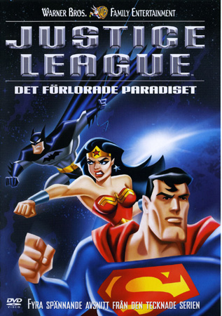 Justice League - Det Förlorade Paradiset