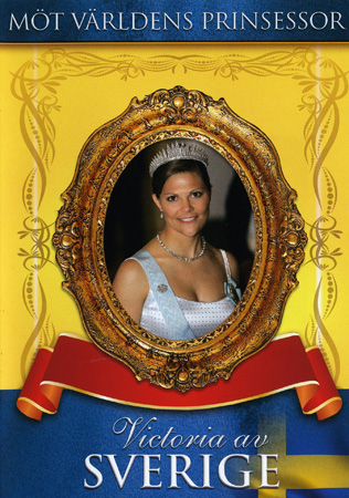 Möt Världens Prinsessor - Victoria Av Sverige