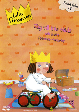 Lilla Prinsessan Volym 3 - Jag Vill Inte Städa