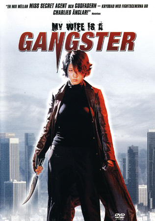 My Wife is A Gangster