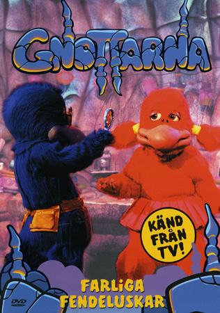 Gnottarna - Farliga Fendeluskar