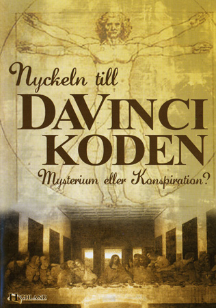 Nyckeln Till Da Vinci-koden - Mysterium Eller Konspiration?