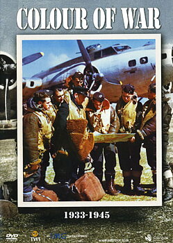 Colour of War - 1933-1945