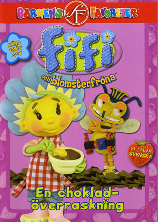 Fifi Och Blomsterfröna - En Chokladöverraskning