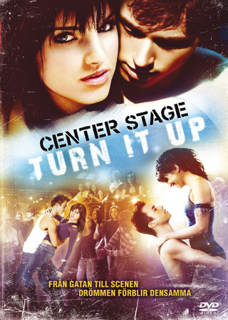 Center Stage 2 - Turn It Up