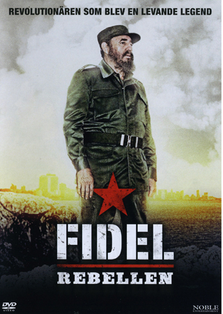 Fidel - Rebellen